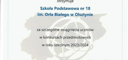 Tło - biel z niebieskim globusem w centrum dyplomu; tekst : Dyplom uznania Warmińsko - Mazurskiego Kuratora Oświaty otrzymuje Szkoła Podstawowa nr 18 im. Orła Białego w Olsztynie za szczególne osiągnięcia uczniów w konkursach przedmiotowych w roku szkolnym 2023/24, podpis: Warmińsko - Mazurski Kurator Oświaty Jolanta Skrzypczyńska