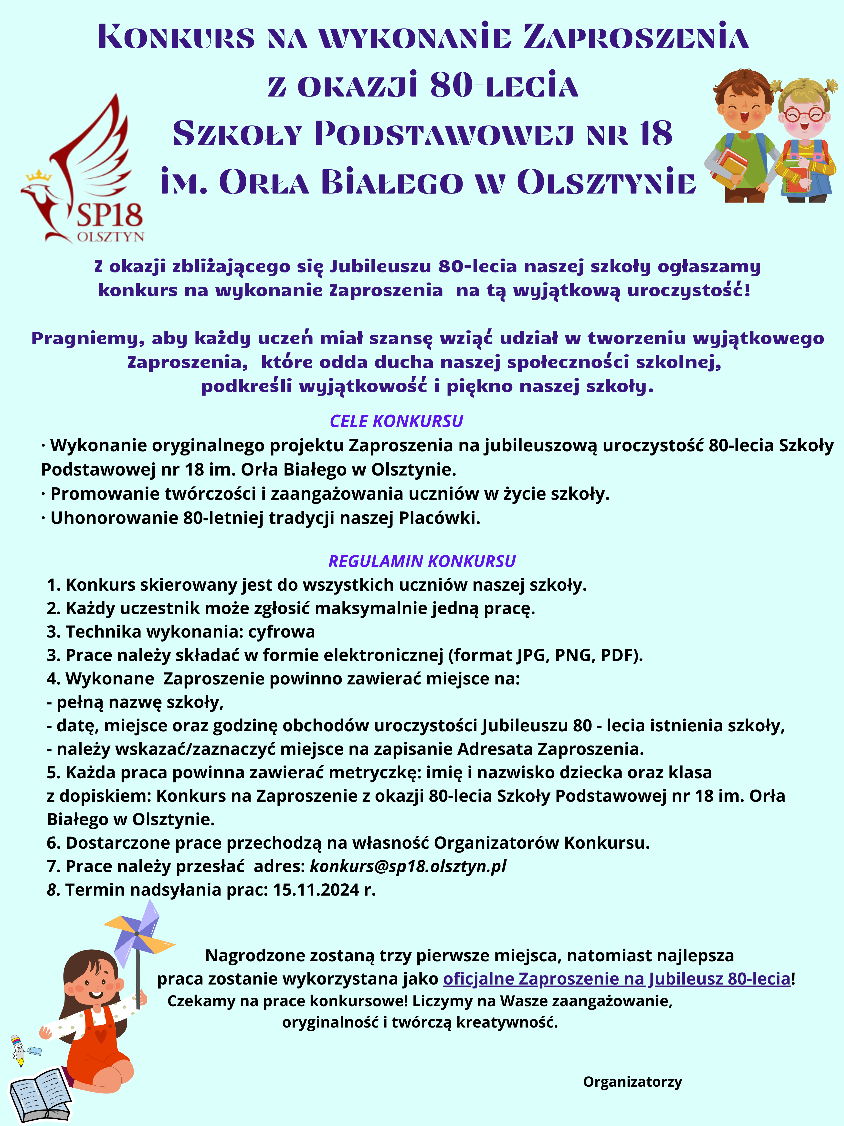 Na niebieskim tle znajdują się informacje dotyczące szkolnego konkursu na projekt graficzny zaproszenia na 80- lecie istnienia naszej szkoły
