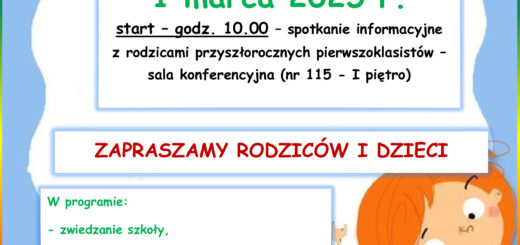 Plakat "Dni otwartych" w szkole sp 18 w Olsztynie. Zaproszenie dzieci i rodziców 1 marca 2025r. na godzinę 10. Zapraszamy rodziców i dzieci. Na obrazku dzieci uśmiechnięte.